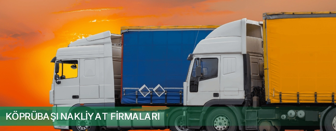 Köprübaşı Nakliyat Taşımacılık Köprübaşı Nakliyat Taşımacılık