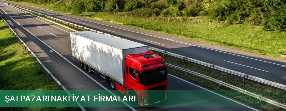 Şalpazarı Nakliyat Taşımacılık Şalpazarı Nakliyat Taşımacılık